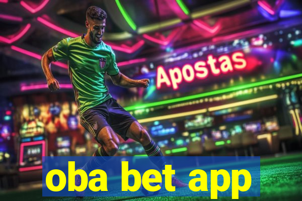 oba bet app